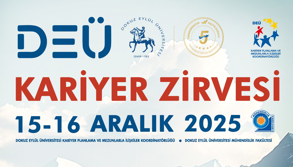 DEÜ Kariyer Zirvesi 2025 DEÜ Kariyer Zirvesi 2025
