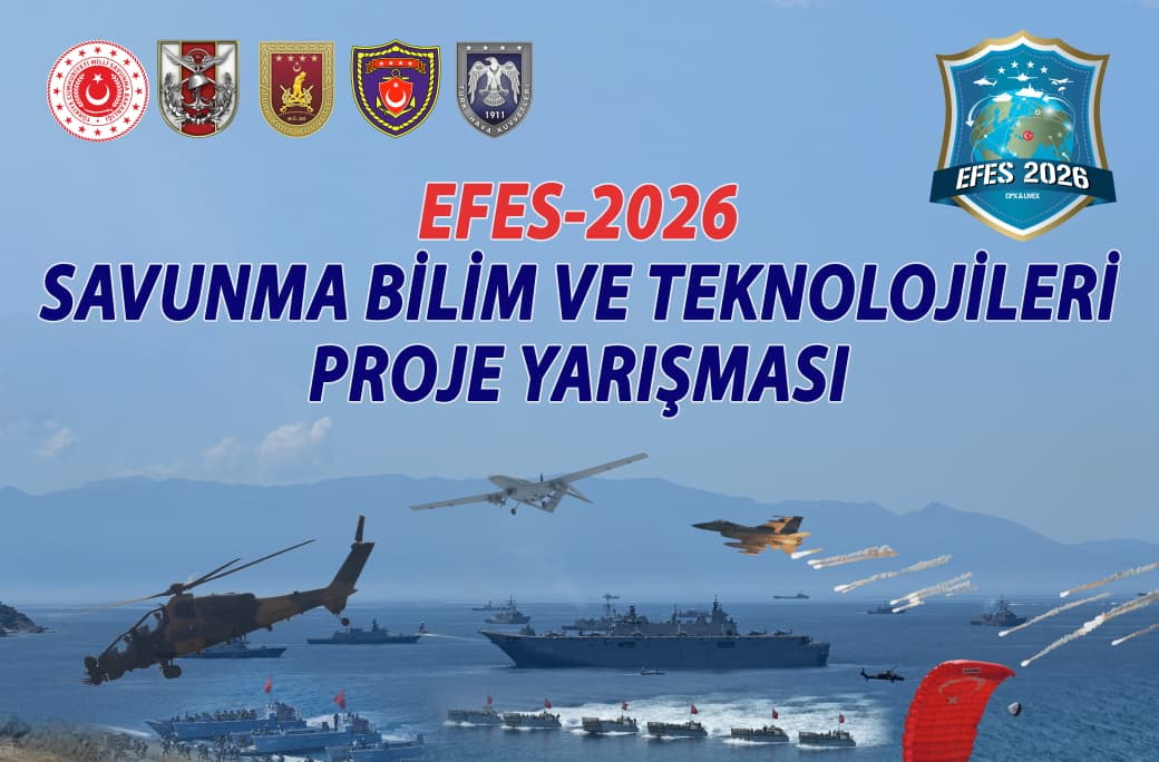 Efes-2026 Savunma Bilim ve Teknolojileri Yarışması