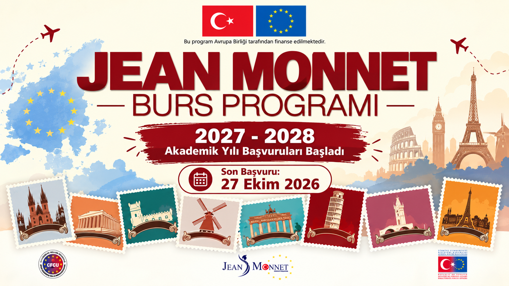 Jean Monnet Burs Programı 2027-2028 Akademik Yılı Başvuruları Başladı!