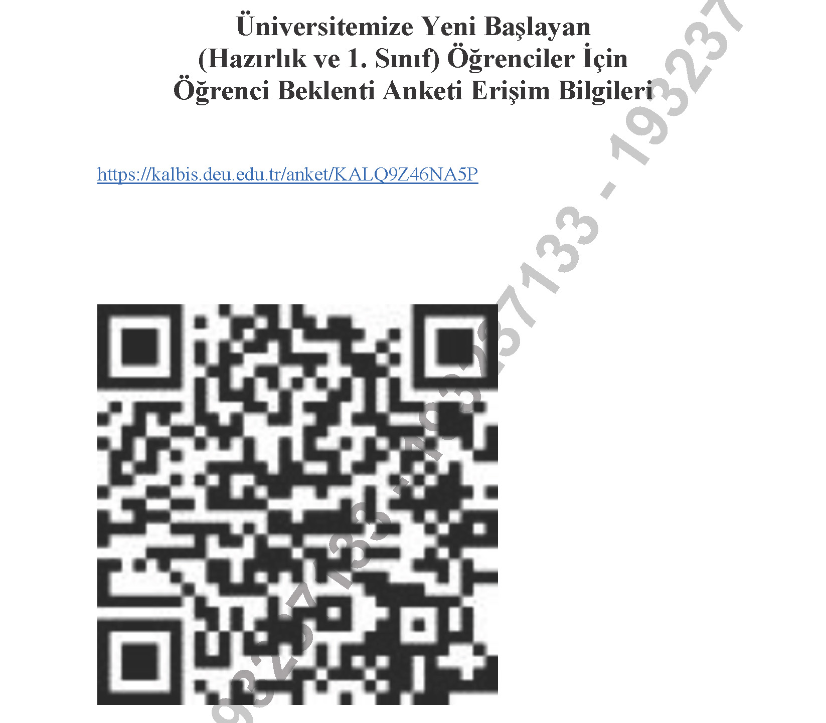 Üniversitemize Yeni Başlayan (Hazırlık ve1. Sınıf) Öğrenciler İçin Öğrenci Beklenti Anketi